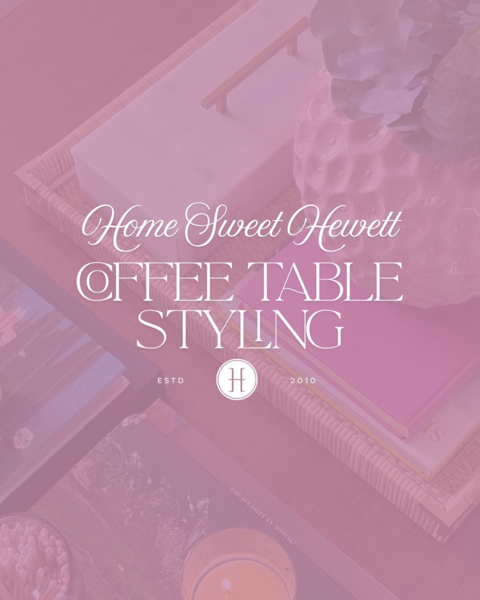 Coffee Table Styling