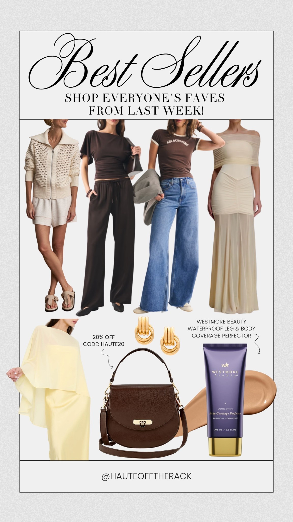 Best sellers from last week!
Take 20% OFF my Sophia bag with code HAUTE20

#handbag #giginewyork #weddingguest #abercrombie #mumu #beauty #loungewear #chocolatebrownoutfits

#LTKSaleAlert #LTKBeauty #LTKootd