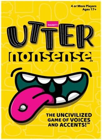 Utter Nonsense Naughty Edition -- The Crazy Game of Voices and Accents -- Adult Version -- Mature... | Amazon (US)