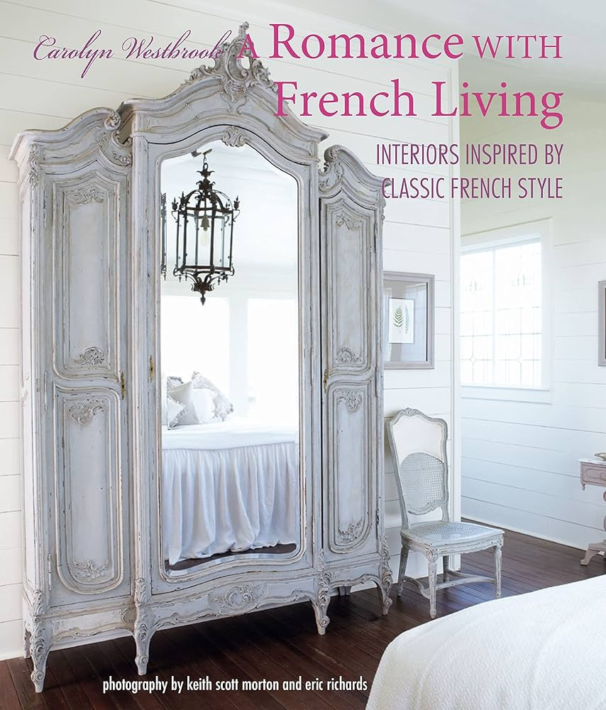 A Romance with French Living: Interiors inspired by classic French style | Amazon (US)