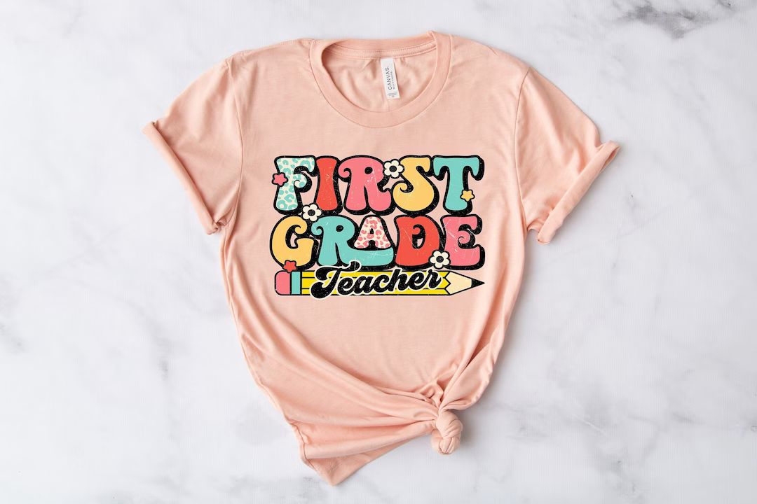 First Grade Teacher Shirt 1st Grade Teacher T-shirt cute - Etsy Canada | Etsy (CAD)