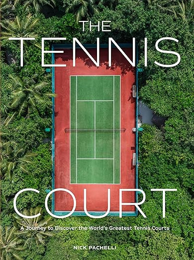 The Tennis Court: A Journey to Discover the World’s Greatest Tennis Courts     Hardcover – Au... | Amazon (US)