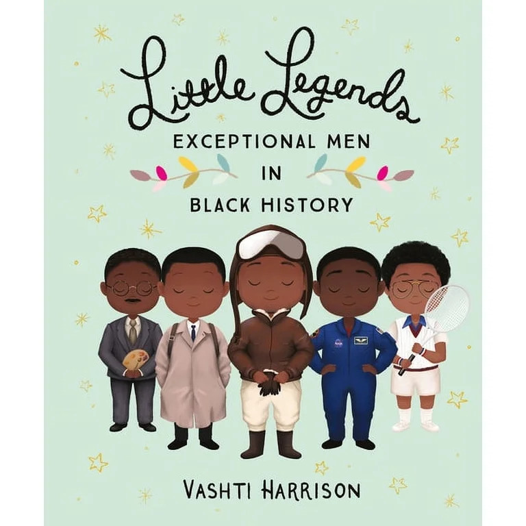 Little Legends: Exceptional Men in Black History (Hardcover) | Walmart (US)