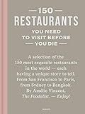 150 Restaurants You Need to Visit Before You Die     Hardcover – August 15, 2019 | Amazon (US)