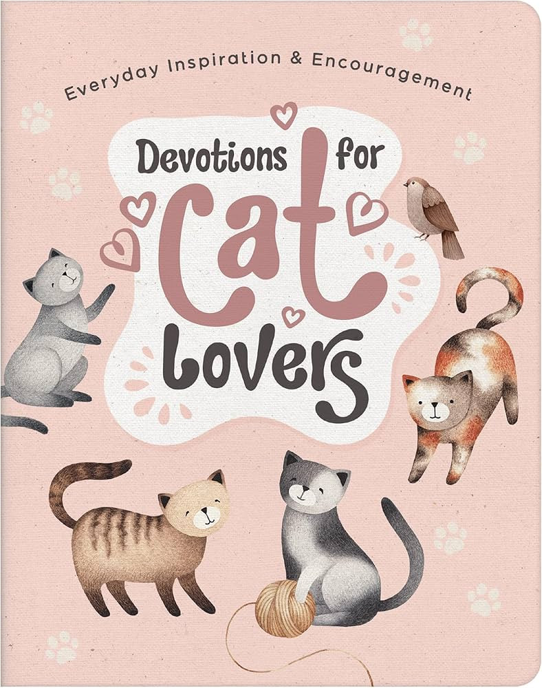 Devotions for Cat Lovers: Everyday Inspiration & Encouragement | Amazon (US)