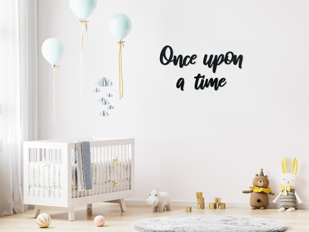 Nursery Room Wall Sign, Once Upon A Time Sign, Above Bookshelf Decor, Signs for Nursery, DIY Wood... | Etsy (US)