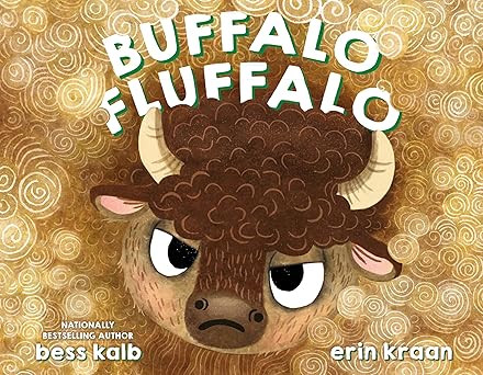 Buffalo Fluffalo (A Buffalo Fluffalo Story)      Hardcover – Picture Book, January 2, 2024 | Amazon (US)