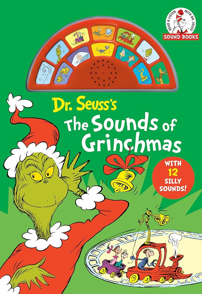 Dr. Seuss's The Sounds of Grinchmas with 12 Silly Sounds!: An Interactive Read and Listen Book (D... | Amazon (US)