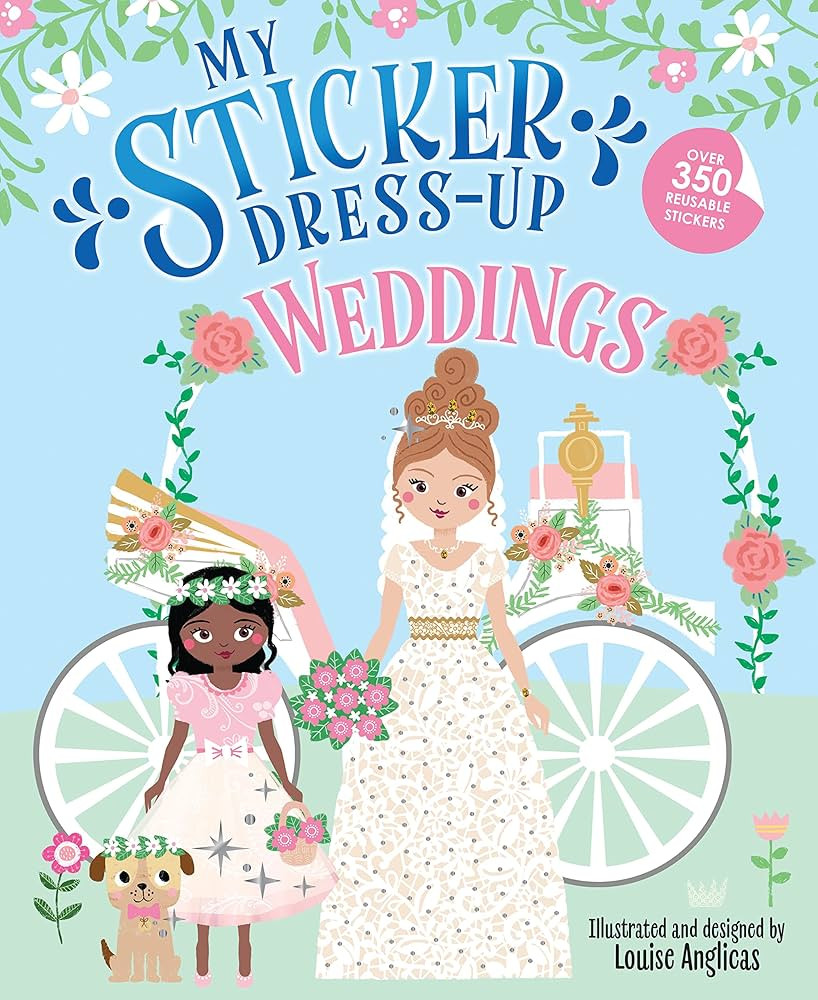 My Sticker Dress-Up: Weddings: Awesome Activity Book and Flower Girl Gift with 350+ Stickers for ... | Amazon (US)