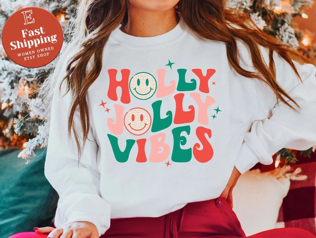 Holly Jolly Vibes Sweatshirt Sweatshirt for Christmas - Etsy | Etsy (US)