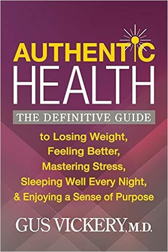 Authentic Health: The Definitive Guide to Losing Weight, Feeling Better, Mastering Stress, Sleepi... | Amazon (US)