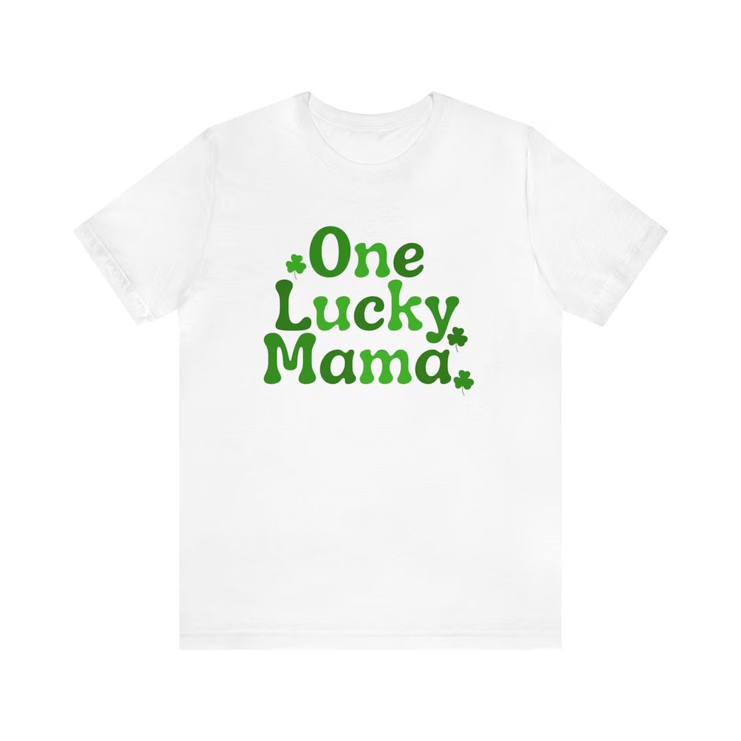 One Lucky Mama T-Shirt, St. Patricks day Shirt, Unisex Jersey Short Sleeve Tee | Etsy (US)