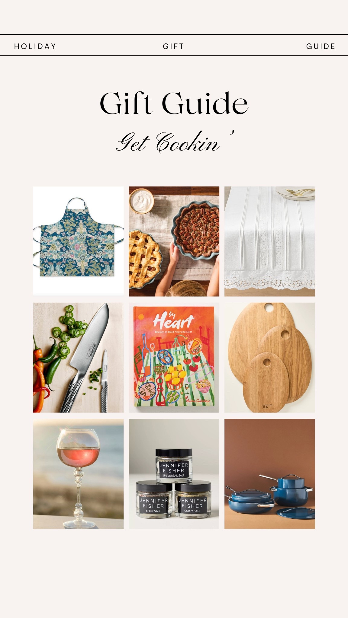 GET COOKIN’ • GIFT GUIDE

gifts that turn an everyday meal into something worth savoring 

#LTKGiftGuide #LTKHoliday