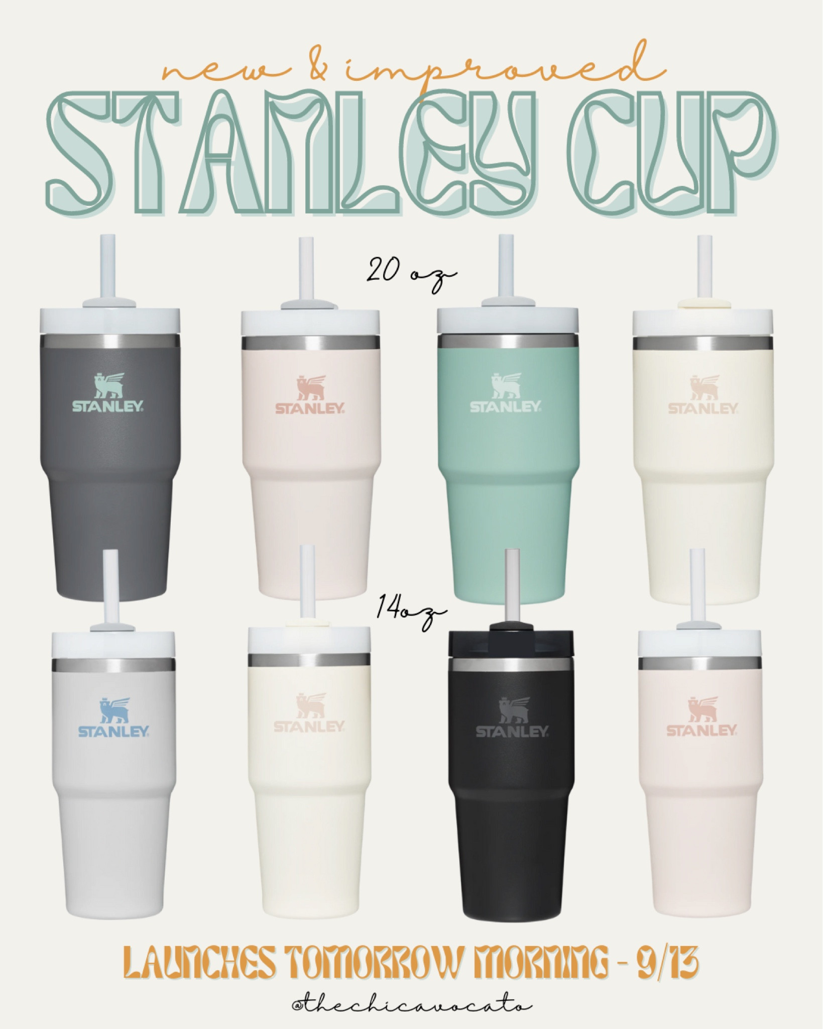 NEW & IMPROVED STANLEY CUPS
LAUNCHING TOMORROW 9/13 
8 AM EST 



#LTKunder50 #LTKtravel #LTKSeasonal