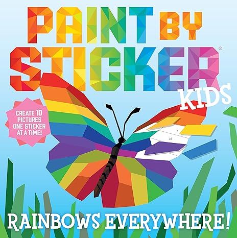 Paint by Sticker Kids: Rainbows Everywhere : Create 10 Pictures One Sticker at a Time (Paint by S... | Amazon (US)