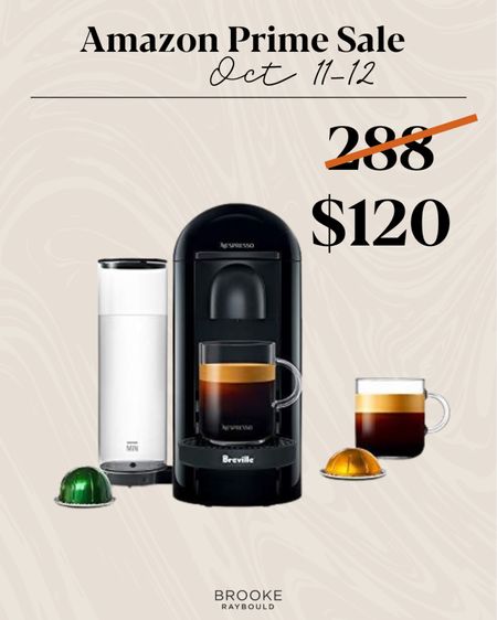 Amazon Prime Sale 

Nespresso Machine 
Coffee 

#LTKsalealert #LTKSeasonal #LTKHoliday