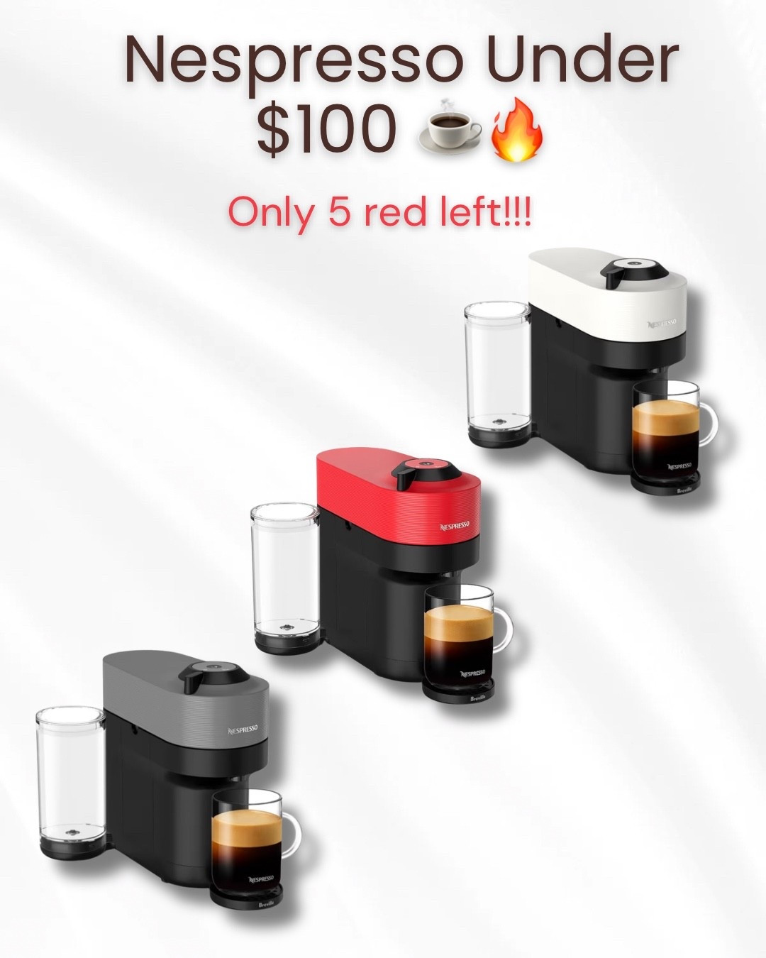 STOP scrolling. This is your sign. 🚨

This Nespresso Vertuo Pop+ Coffee and Espresso Maker by Breville is $99 and there are ONLY 5 red left right now (it's $89) 😳

✔️ Coffee + espresso in one
✔️ That creamy foam everyone loves
✔️ Cute, compact, and actually affordable

These NEVER stay in stock at this price… and the red is going FAST ❤️

👉 Linked in my LTK before it’s gone


#LTKHome #LTKmorningroutine #LTKSaleAlert