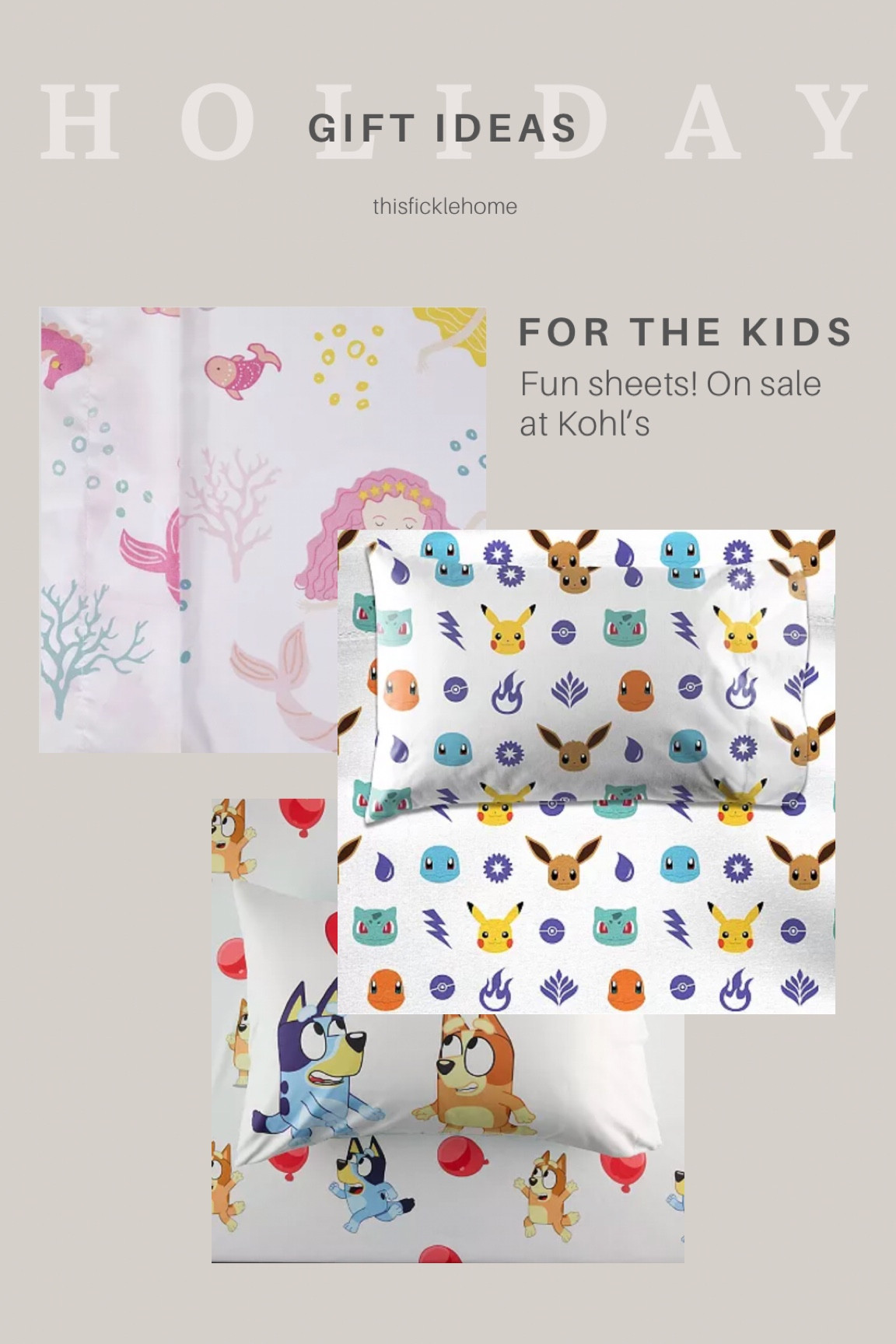 Pokemon sheets, mermaid sheets, bluey sheets, character sheets, kids bedding.

#LTKkids #LTKGiftGuide #LTKsalealert
