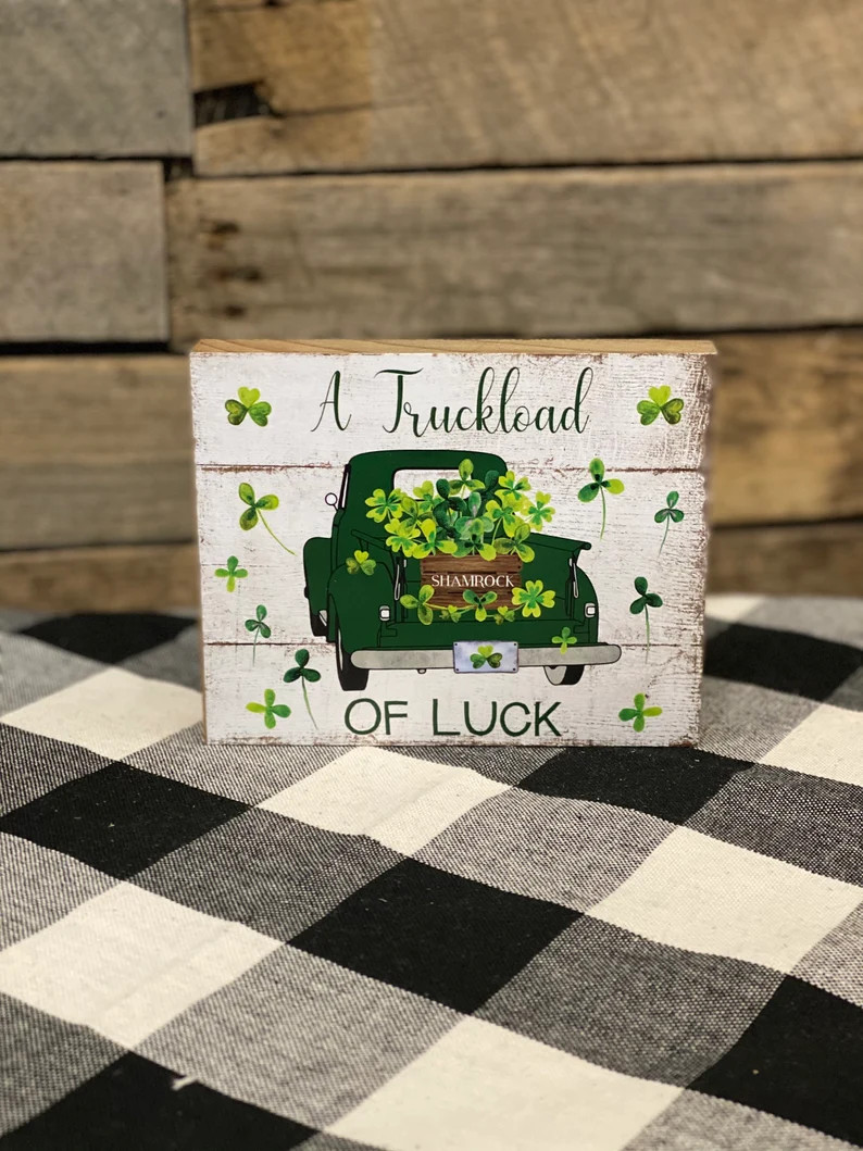 A Truck Load of Luck St. Patricks Day Wooden Sign St. | Etsy | Etsy (US)