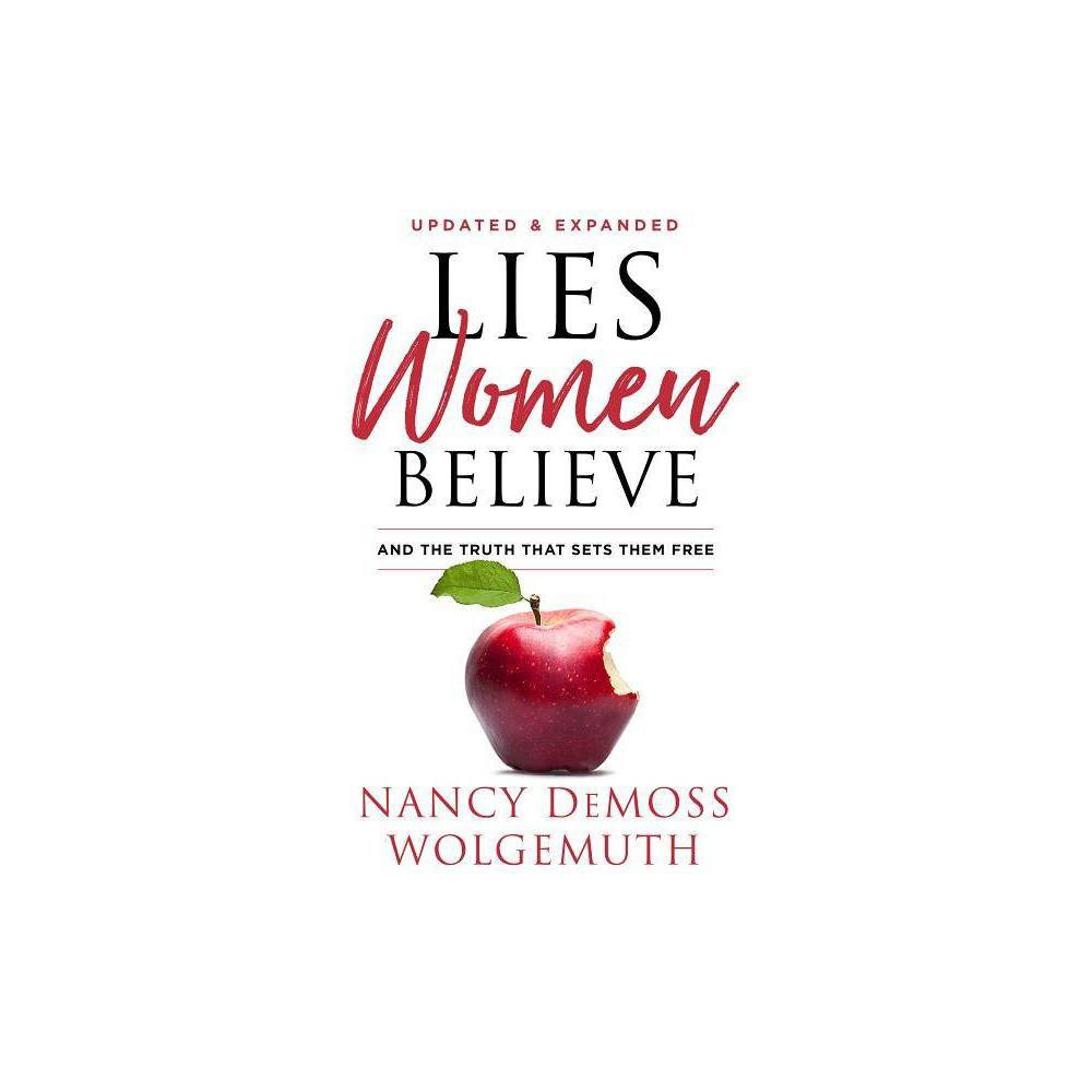 Lies Women Believe - by Nancy DeMoss Wolgemuth (Hardcover) | Target