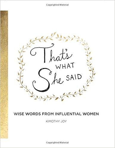 That's What She Said: Wise Words from Influential Women | Amazon (US)