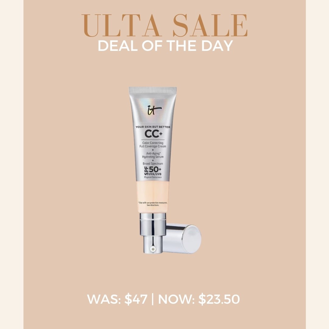 Ulta Deal of the Day 
It Cosmetics CC+ Cream with SPF 50+
Was: $47 | Now: $23.50