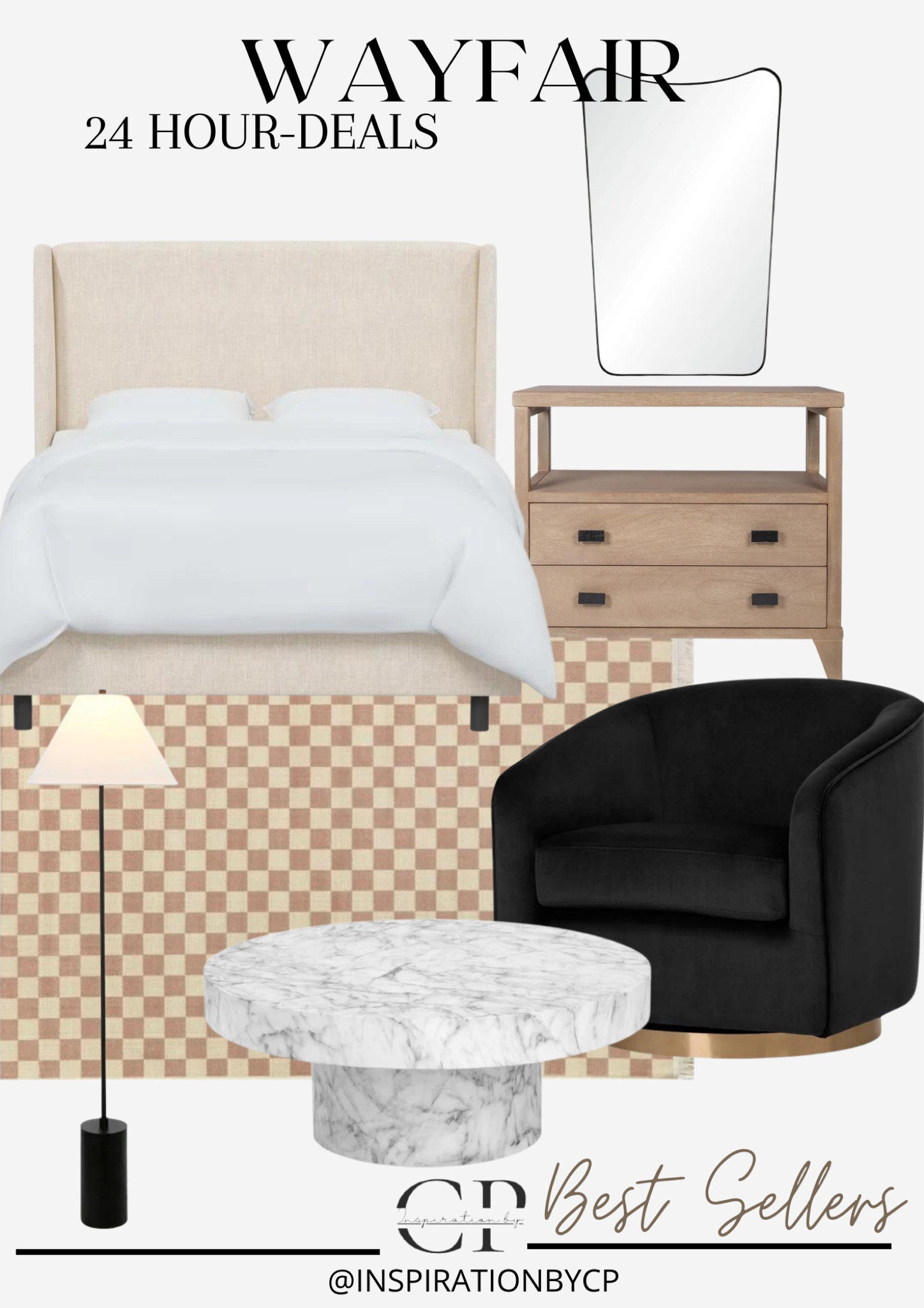WAYFAIR 24 Hours Deals
Upholstered bed, nightstand sale, area rugs, modern home, marble table, coffee table, floor lamp, mirror 

#LTKFind #LTKsalealert #LTKhome
