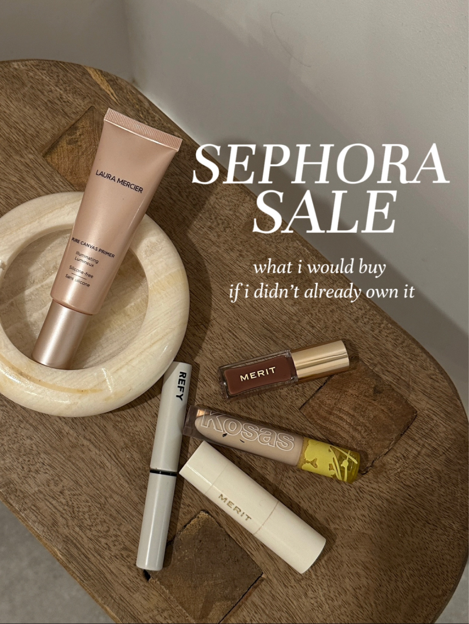 SEPHORA SALE — what I would buy if I didn’t already own it 

#LTKBeautySale #LTKsalealert