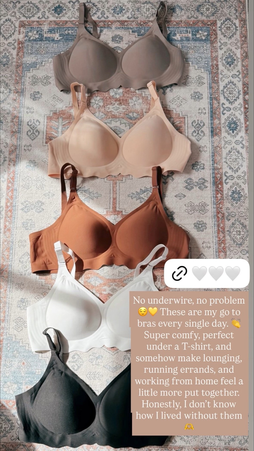 No underwire, no problem 😌💛 These are my go to bras every single day. 👏Super comfy, perfect under a T-shirt, and somehow make lounging, running errands, and working from home feel a little more put together. Honestly, I don’t know how I lived without them 🫶 no underwire bra | t-shirt bra | everyday bra | comfy bra | wireless bra | all day comfort | lounge bra | work from home bra | amazon fashion find | bralette alternative | supportive wireless bra | casual bra style | everyday essentials | minimal bra | effortless style | soft bra | neutral bra | closet staple | boho casual style | cozy outfit must have | seamless bra | versatile bra | amazon lingerie find | daily wear bra | comfort first bra | easy style bra | travel friendly bra | wardrobe essential | bra you’ll live in

#LTKootd #LTKgrwm #LTKdayinmylife