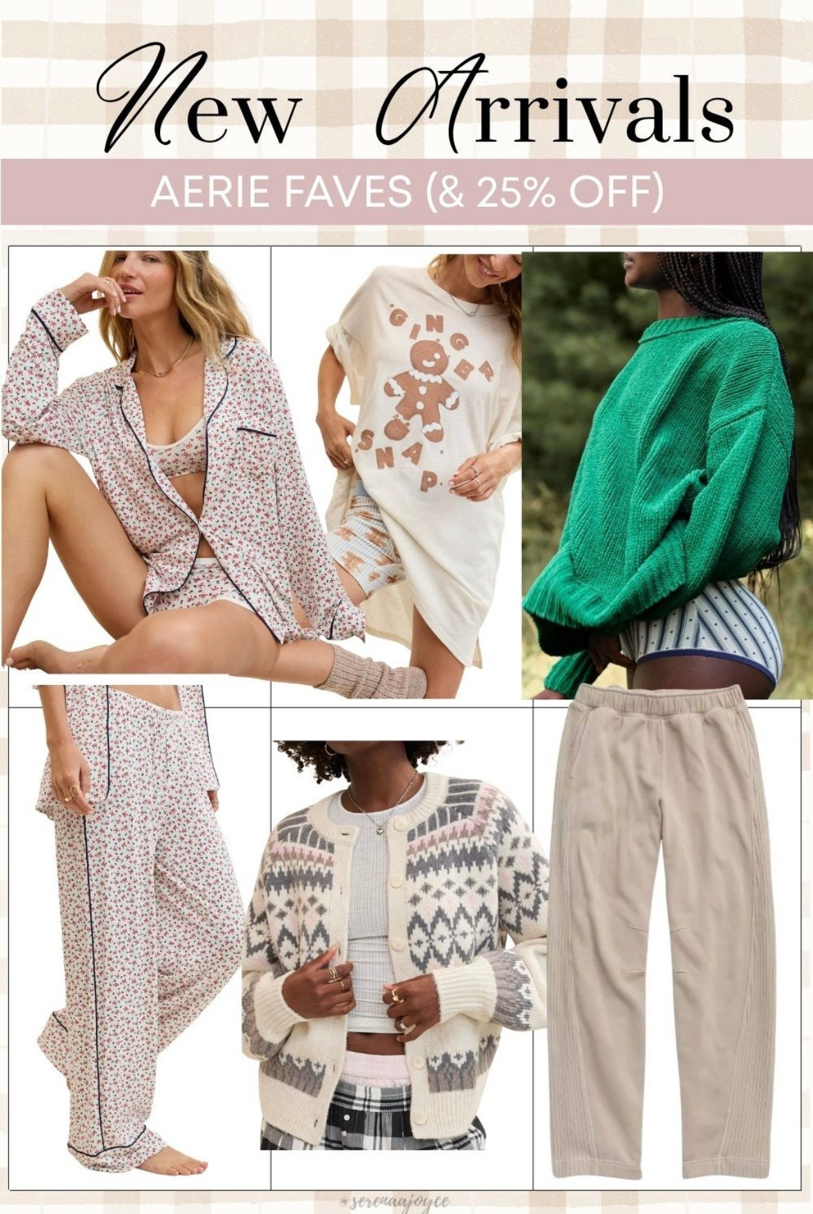 Aerie new arrivals! Cute and cozy holiday outfits. 25% off many items on the website!

christmas pajamas, holiday outfits, oversized pajama tee, tan sweatpants, fair isle cardigan

#LTKSaleAlert #LTKStyleTip #LTKFindsUnder50 #LTKGiftGuide #LTKHoliday #LTKSeasonal