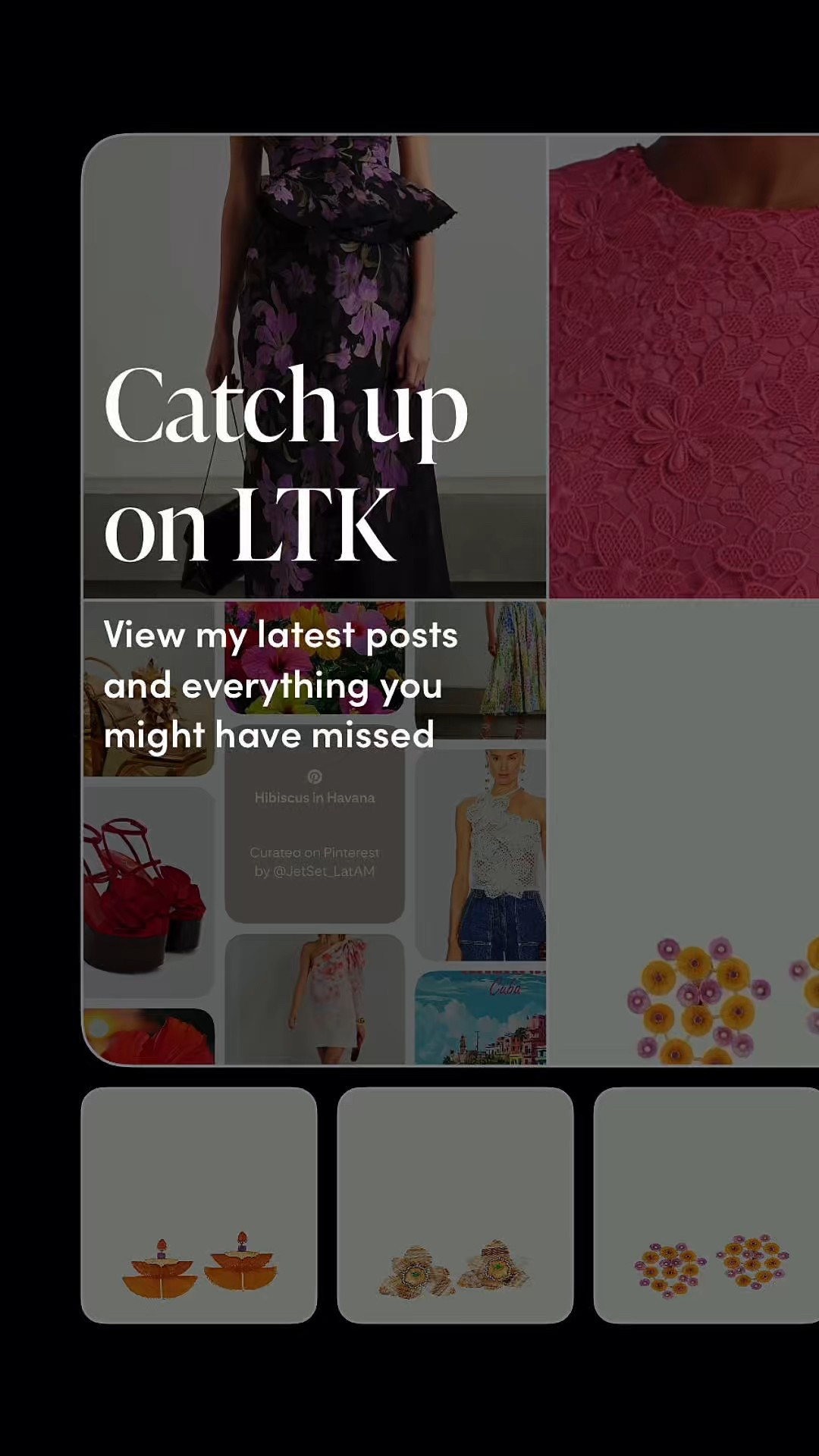 🌺 Catch Up on LTK: Hibiscus in Havana Collection

If you’ve missed a few posts lately, this is your invitation to slow down and explore Hibiscus in Havana — our latest curated edit inspired by pastel streets, tropical blooms, and the romance of old-world Havana.

This collection brings together romantic lace dresses, floral statement jewelry, soft pink silhouettes, and artful accessories designed for destination dinners, warm evenings, and elegant escapes. Every piece was selected with intention, blending timeless craftsmanship with a sense of place — effortless, feminine, and transportive.

From hibiscus-toned lace to sculptural floral earrings in gold, amethyst, and diamond accents, Hibiscus in Havana is about dressing for the story as much as the destination. Think slow mornings, balcony light, and packing pieces that feel unforgettable yet easy to wear.

You’ll find the full edit now live on LTK — a thoughtful roundup of luxury fashion, travel-ready statement pieces, and elevated resort style, all curated by Jet Set LatAm.

✨ Catch up, browse slowly, and save what speaks to you.


#LTKGiftGuide #LTKBeauty #LTKTravel