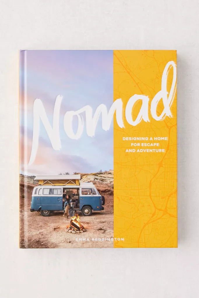 Nomad: Designing a Home for Escape and Adventure By Emma Reddington | Urban Outfitters (US and RoW)