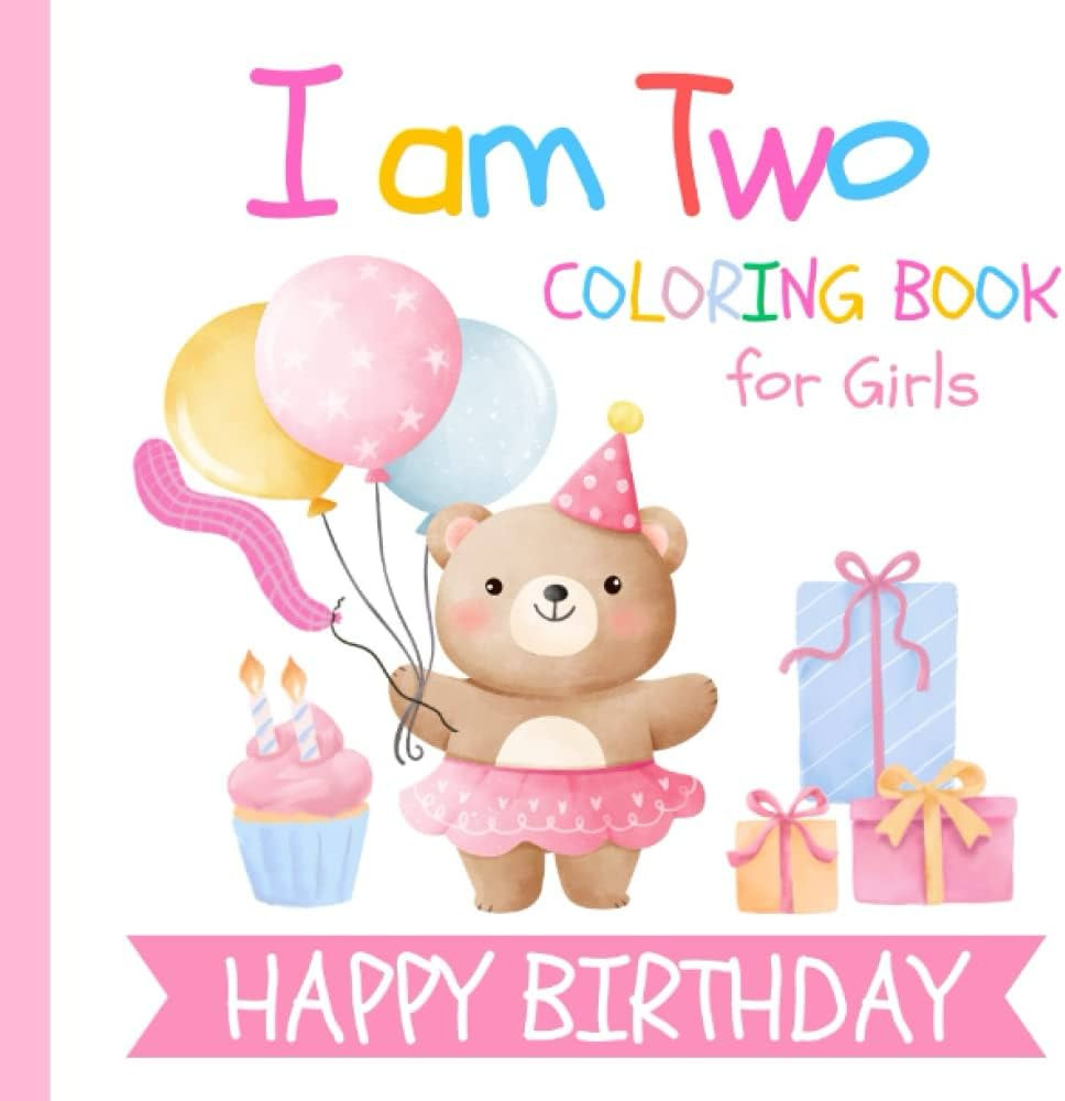I am Two Birthday Coloring Book for Girls: Gift for 2 Year Old Kids | Big and Easy Pictures to Co... | Amazon (US)