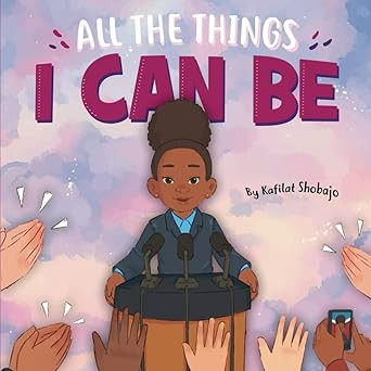 All The Things I Can Be      Paperback – Large Print, October 11, 2023 | Amazon (US)