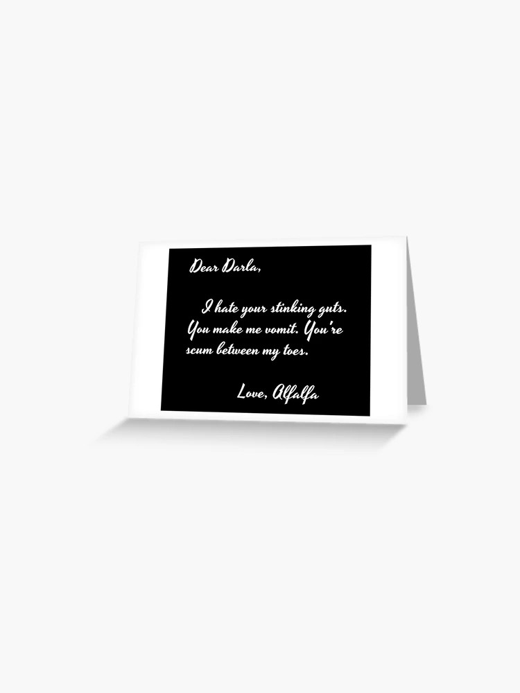 Dear Darla in white Greeting Card | Redbubble (US)