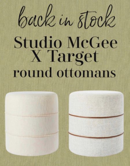 These beautiful round ottomans from Studio McGee for Target are back in stock and under $100. They won’t last! Both colorways currently available. 