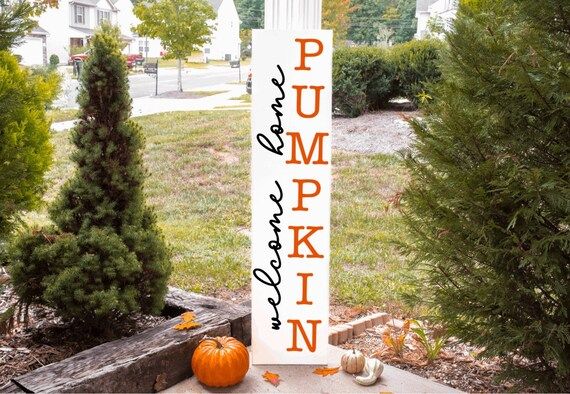 Welcome Home Pumpkin | Fall Welcome Sign | Doorway Decor | Housewarming Gift | Smaller Porch Welc... | Etsy (US)