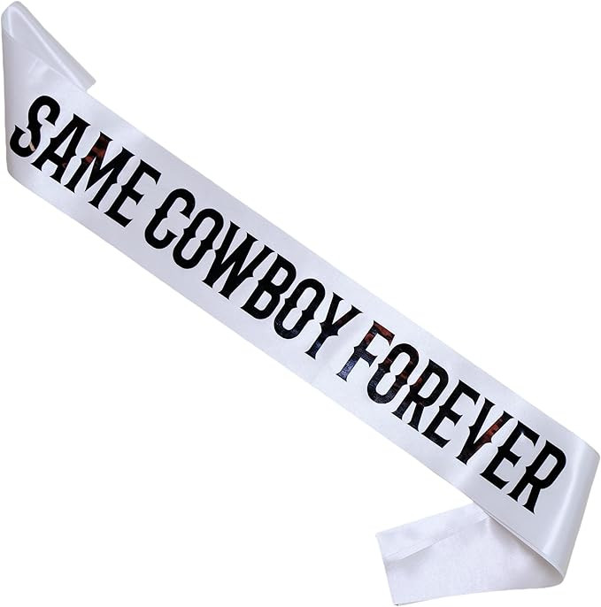 Decorit Same Cowboy Forever Sash, Bachelorette Party Decorations, Bride to be, Gag Gift, Cowgirl,... | Amazon (US)
