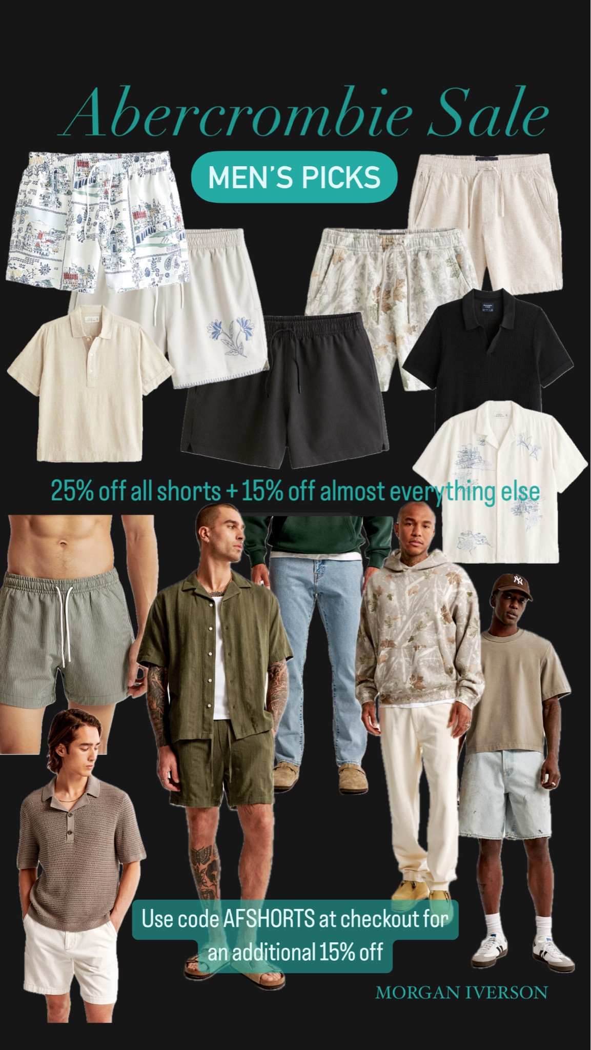 Men’s picks from the Abercrombie sale! Almost the entire site is on sale 15% off with ALL SHORTS being 25% off! You can also use code AFSHORTS at checkout to take an ADDITIONAL 15% OFF entire purchase! Andrew loves shopping here for his clothes and so do I! A one stop shop for men and women for accessories, clothing, and shoes! Linking my favorite picks for men! #morganiverson #salealert #active #summer #fashion #spring #ootd #wardrobe #mens

#LTKSaleAlert #LTKFindsUnder50 #LTKMens