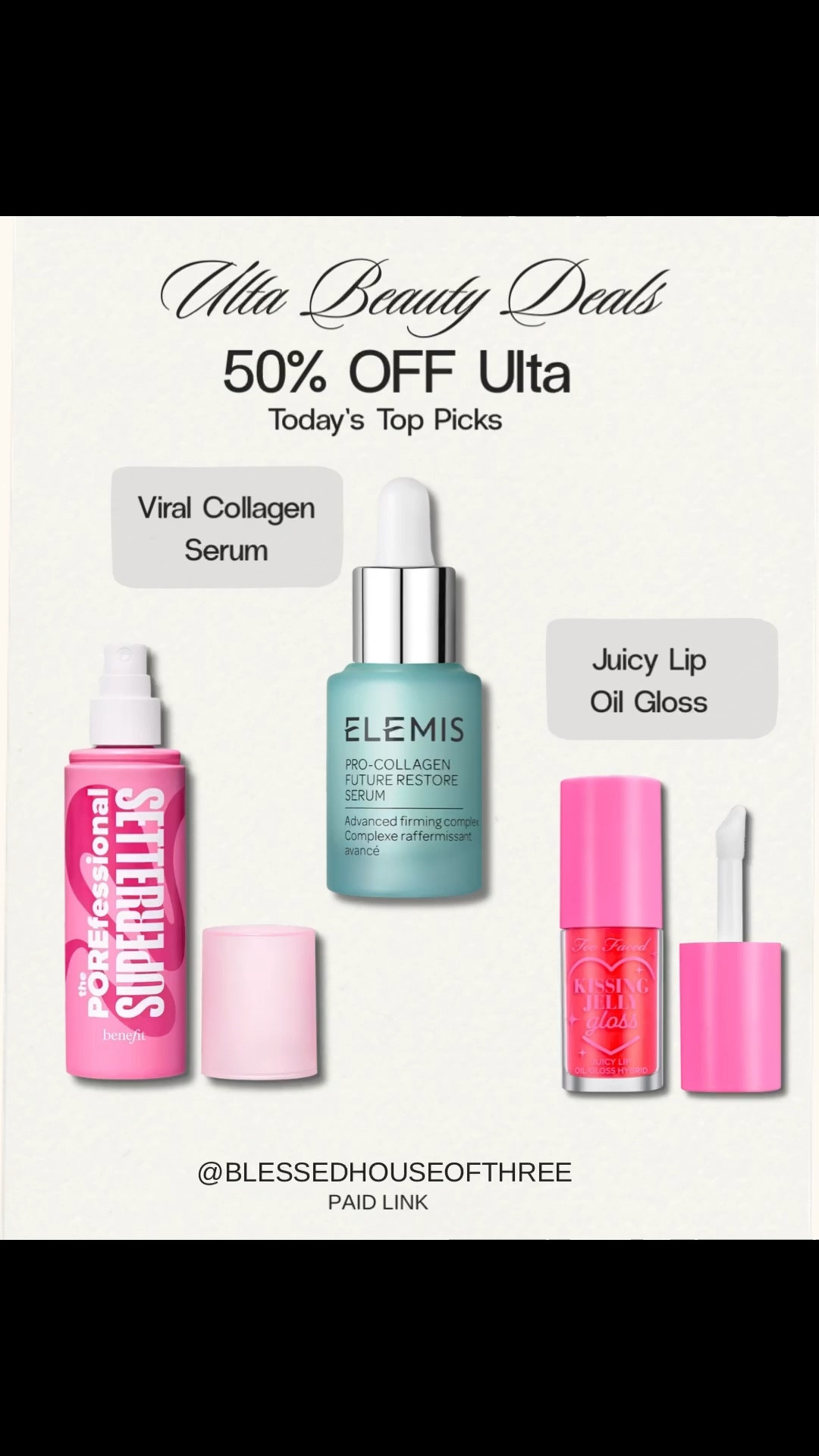 Today’s Ulta Beauty deals include some of the most viral beauty favorites currently 50% off including the Elemis Pro-Collagen serum, Benefit POREfessional setting spray, and Too Faced Kissing Jelly lip gloss. These top Ulta beauty picks are trending skincare and makeup favorites known for smoothing pores, boosting collagen, and adding glossy hydrated lips. If you love finding luxury beauty deals, anti-aging skincare favorites, and viral beauty products on sale, these Ulta 50% off beauty finds are worth grabbing while they last. Follow me on LTK for daily beauty deals, home decor finds, and affordable fashion favorites.

#LTKBeauty #LTKSaleAlert