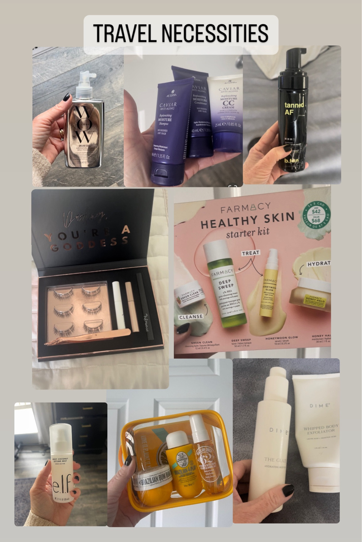 What I’m packing for my snowbirding vacation-anti-frizz blowdrying spray, anti-aging hair care, tanning spray, lash kit, skincare products, setting mist, body cream, body glaze. @alterna @elf @soldejaneiro @tanaf @farmacy @methodlash @dimebeauty @

#LTKtravel #LTKover40 #LTKbeauty