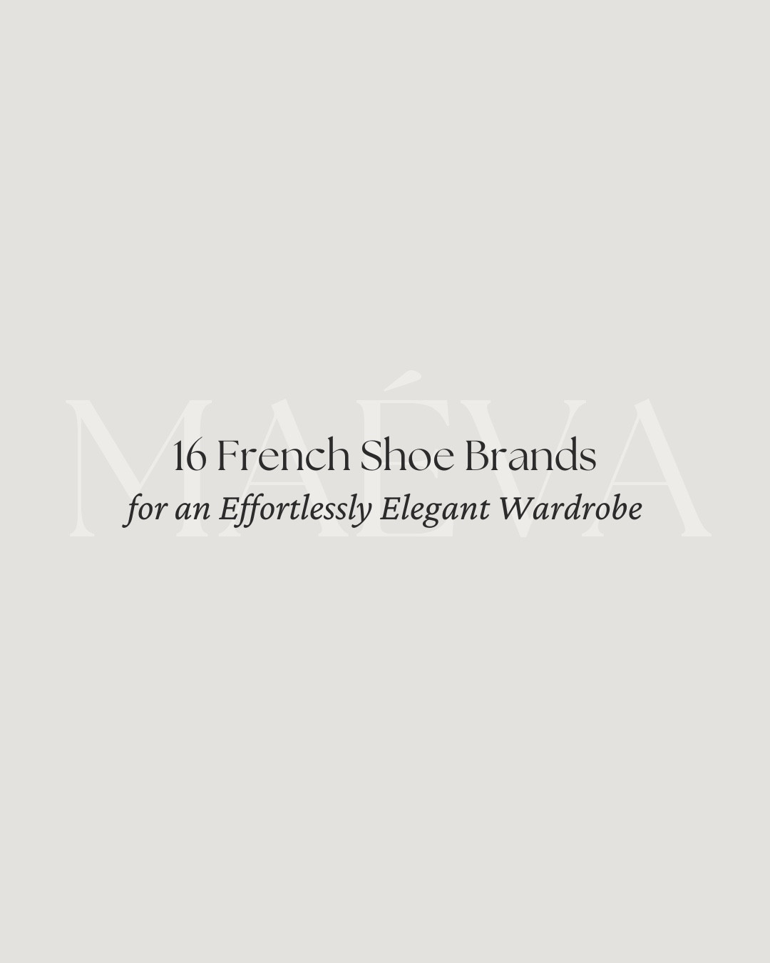 16 French Shoe Brands for an Effortlessly Elegant Wardrobe 🤍

A curated edit of mid-range luxury French shoe brands focused on polished everyday footwear that feels timeless, wearable, and elevated ✨

Think ballet flats, loafers, Mary Janes, and boots designed to quietly elevate your daily outfits, shoes that balance comfort, quality, and that effortless elegance French style is known for! 

📍 Discover the full article on maevawithamour.com, where you can explore all 16 brands in detail, learn more about each label, and shop the edit. I’ve also included a small selection of elevated French maisons, including Roger Vivier and Isabel Marant, for those exploring higher price points 🤍 You can find the complete edits on ShopMy @maevawithamour under ‘French & EU Shoes’ – link in bio

👉 Save this post for your next shopping moment, and follow for more intentional style edits, brand discoveries, and French-inspired wardrobe finds.

With Amour, M.

#LTKTravel #LTKWorkwear #LTKootd