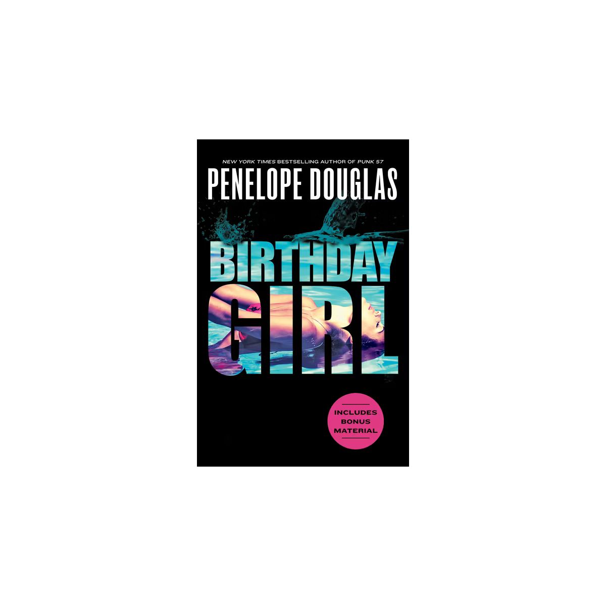 Birthday Girl - by  Penelope Douglas (Paperback) | Target