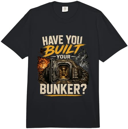 Have You Built Your Bunker? Survival Humor Design Comfort Colors Adult Heavyweight T-Shirt | Amazon (US)