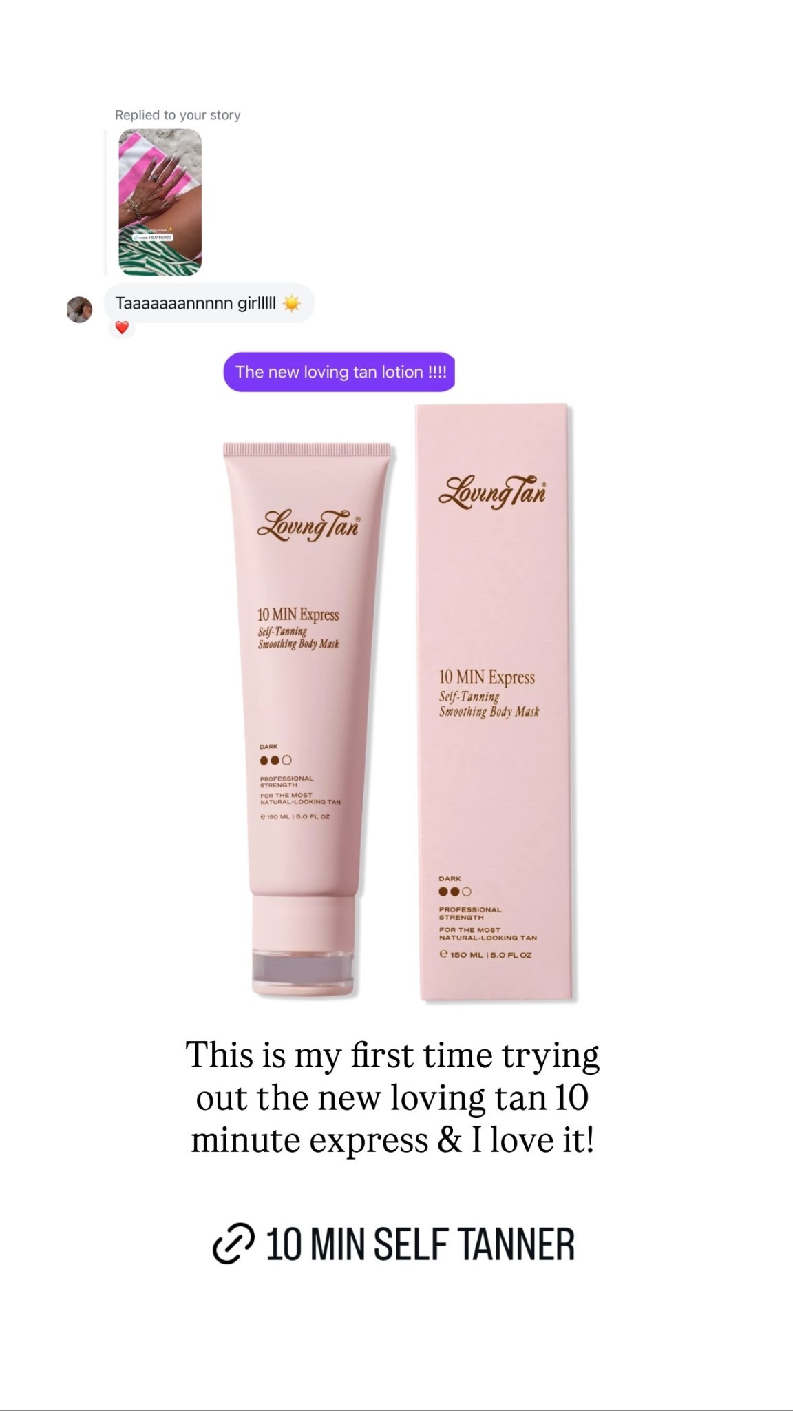 Recently tried the new loving tan 10 minute express self-tanning body mask & I love it! 

 

#LTKdayinmylife #LTKselfcare #LTKSeasonal