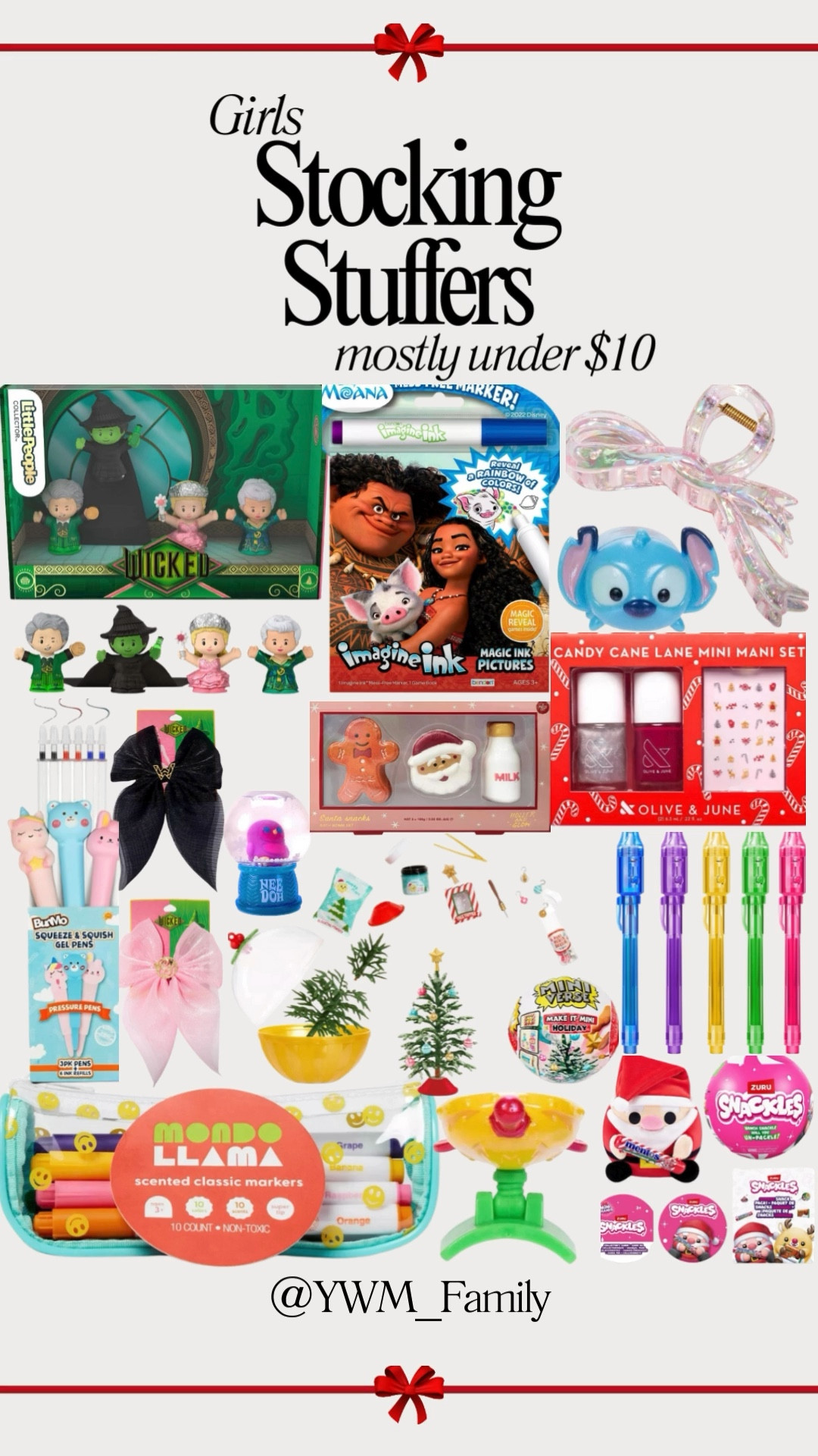 🎄 Girls Stocking Stuffers: Mostly Under $10 🎁

Olive & June Mini Mani Set – Festive nail polish trio for a holiday-ready manicure. #MiniMani #HolidayGlow

Squishy Gel Pens – Cute pens with soft grips for fun writing or drawing. #CreativeFun #StockingStuffer

MGA's Miniverse Holiday Set – Tiny and adorable miniatures for creative play. #MiniFun #CollectorFavorites

NeeDoh Squishmas Globe – Squishy sensory toy for calming fun. #SensoryPlay #Squishmas

Santa’s Snacks Bath Bomb Set – Fizzy, festive bath bombs for holiday relaxation. #BathTimeFun #HolidaySelfCare

Snackles Capsule Plush – Soft and cuddly Christmas-themed mini plush toys. #AdorableGifts #PlushLove

Barbie Mini Pop Reveal Dolls – Surprise dolls with a sensory unwrapping experience. #BarbieSurprises #StockingJoy

Barbie Mini Fashionistas Dolls – Stylish mini dolls in cute lipstick tubes. #MiniFashionistas #BarbieLove

Tsum Tsum Blind Bags – Collectible Disney mini plushies in surprise packaging. #DisneyMagic #Collectibles

Pink Clear Bow Hair Claw – Pretty and practical for quick styling. 
#HairAccessories #ChicClaw

Wicked Elphaba Hair Bow – Claire’s exclusive bow inspired by Wicked’s Elphaba. #WickedStyle #HairBowFun

Wicked Glinda Hair Bow – Sparkly bow for Wicked fans, featuring Glinda’s iconic style. #WickedMagic #HairAccessories

Fisher-Price Wicked Figures – Wicked special edition Little People collector set. #CollectorFun #MusicalMagic

Moana Imagine Ink Set – Mess-free magic coloring fun with Disney's Moana. #CreativePlay #DisneyFun

Mondo Llama Scented Markers – Fun scents for artistic adventures. #ColorfulFun #StockingSurprise

Invisible Spy Ink Pens – Write secret messages with UV light reveals. #SpyGear #SecretFun

Perfect for tiny surprises that bring big smiles! 🎅✨