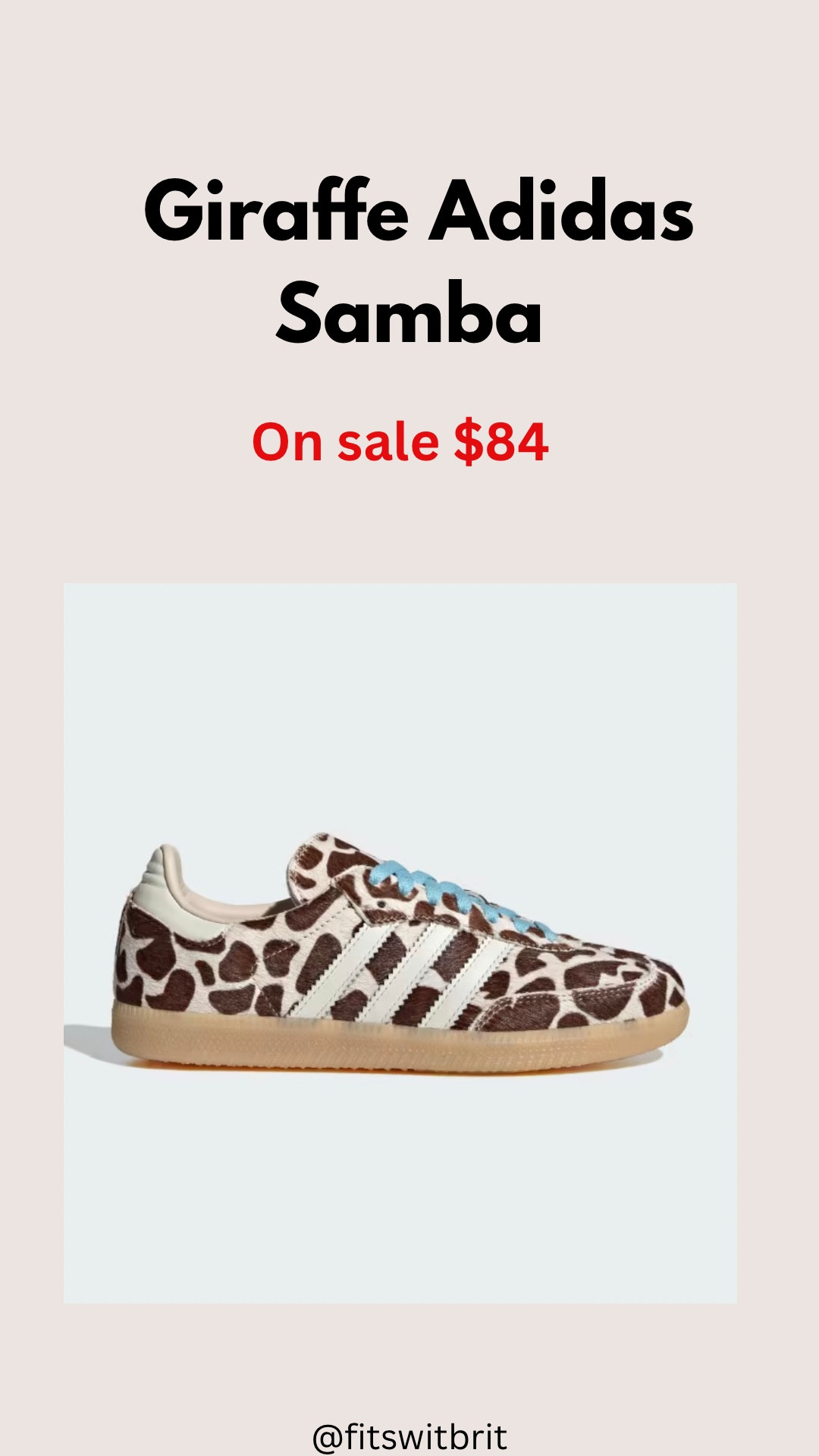 Giraffe Adidas Samba on sale $84

#LTKSaleAlert