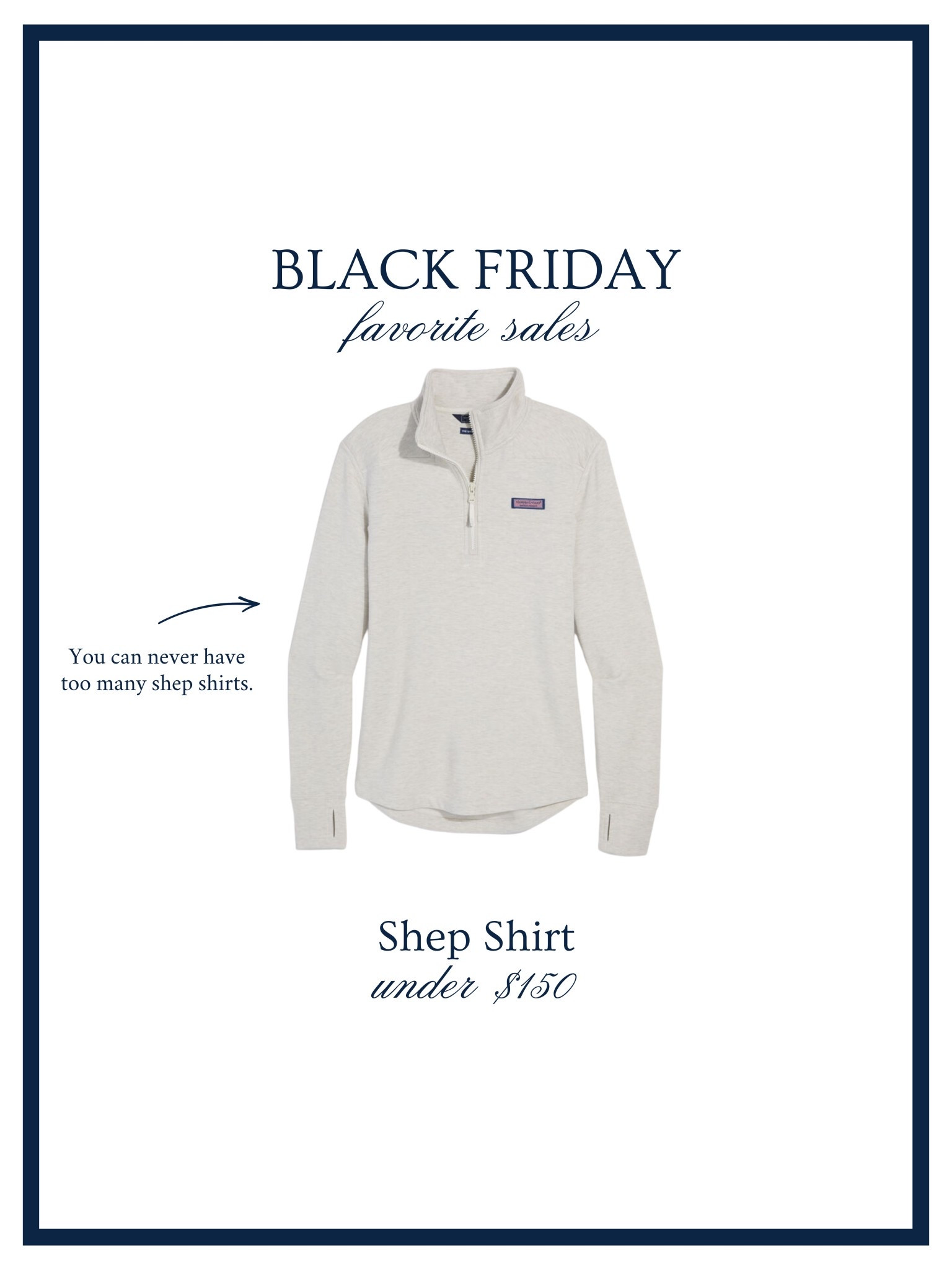 I have been wearing shep shirts since I was 15. 😂🐋 I love this neutral one! Preppy style, coastal style, Black Friday vineyard vines 

#LTKCyberWeek