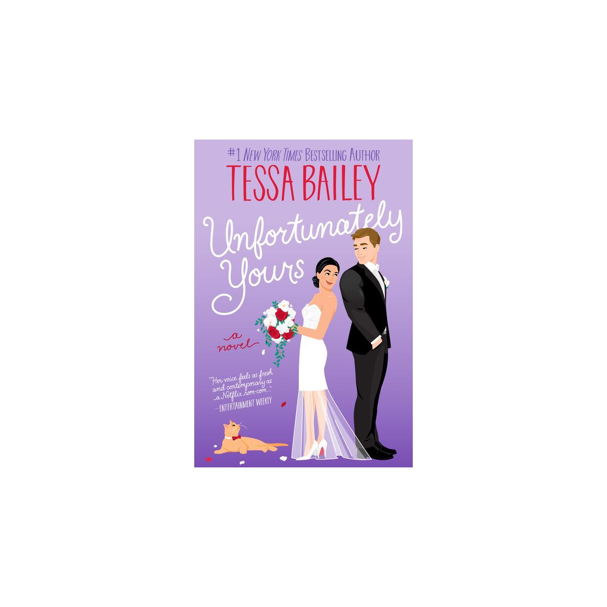 Unfortunately Yours - by Tessa Bailey (Paperback) | Target