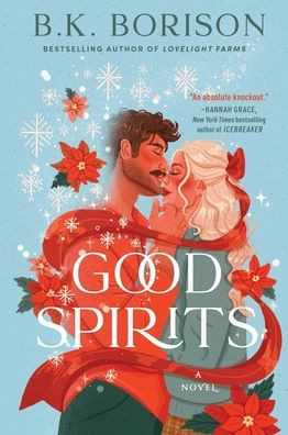 Good Spirits: A Novel | Barnes & Noble
